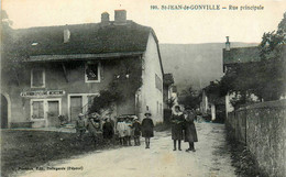 St Jean De Gonville * La Rue Principale Du Village * Villageois * épicerie Mercerie LIVRON - Andere & Zonder Classificatie
