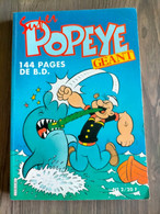 Super POPEYE Géant N° 2 TBE 1987et Le Pirate La Fiancée Et La Grande Pénurie D'épinards Les Monstres Le Chaperon 148 P - Pieds Nickelés, Les