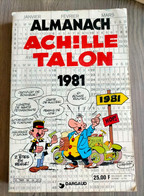 Almanach ACHILLE TALON  1981  GREG - Pif & Hercule