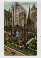 USA - NEW YORK CITY, Trinity Church, Sky Scrapers - Kirchen