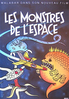 François AVRIL "Malabar Dans Son Nouveau Film : Les Monstres De L'Espace" Affichette 40x60 Cm 1986 - Posters