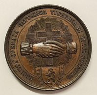 Medaglia Società Operaia Cattolica Tiberina Di Mutuo Soccorso 1894-1919 - Profesionales/De Sociedad