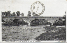 Delcampe - St Florentin - Pont De L'Armande - Collection Yonne Illustrée- Cachet Poste 1937 - Saint Florentin