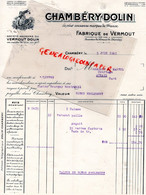73- CHAMBERY- RARE FACTURE CHAMBERY DOLIN-FABRIQUE DE VERMOUT-1941- A MARTEL AUBAIS 30 GARD- - Alimentos