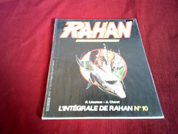 L'INTEGRALE DE RAHAN N° 10 - Rahan