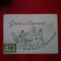GRACE A L ESPERANTO NOUS NOUS COMPRENONS - Esperanto