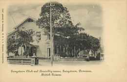 British Guiana, Guyana, Demerara, GEORGETOWN, Club And Assembly-Rooms (1900s) - Guyana (ex-Guyane Britannique)