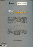 Liberté Politique La Nouvelle Revue D'idées Chrétienne N°6 Octobre 1998 - L'état En Questions. - Collectif - 1998 - Autre Magazines