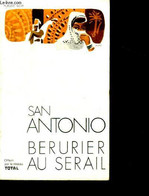 Berurier Au Serail - Roman Special Police - San Antonio - 1972 - San Antonio