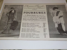 ANCIENNE PUBLICITE FOURRURES MAISON ROYALE 1913 - 1900-1940