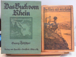 Konvolut 2 Bücher :  Das Buch Vom Rhein  Und  Der Rhein Und Seine Lieder  ( 1912 ) - Altri & Non Classificati