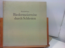 Biedermeierreise Durch Schlesien - Other & Unclassified