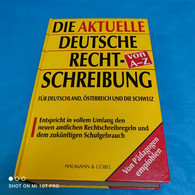 Die Aktuelle Deutsche Rechtschreibung - Dictionnaires