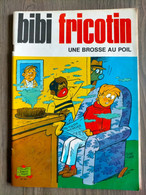 BIBI FRICOTIN N°  94  Jeunesse Joyeuse  PIERRE LACROIX  1975  En éditions Original EO - Bibi Fricotin