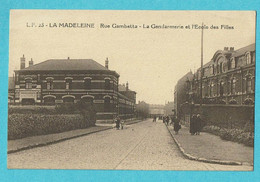 * La Madeleine (Dép 59 - Nord - France) * (L.P., Nr 23) Rue Gambetta, La Gendarmerie Et école Des Filles, School, TOP - La Madeleine