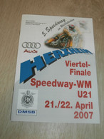 Speedway WM , Herxheim , 21./22.04.2007 , Programmheft / Programm / Rennprogramm , Program !!! - Motos