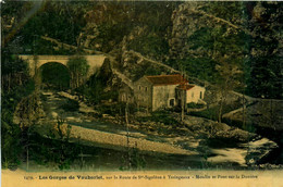 Yssingeaux * Ste Sigolène * Sur La Route * Le Moulin Et Pont Sur La Dunière * Minoterie * Les Gorges De Vaubarlet - Yssingeaux