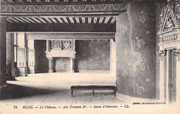 CPA - FRANCE - 41 - BLOIS - Le Chateau - Aile François Ier - Salon D'honneur - LL - Edition Montaron - Blois