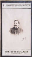 ► Gaston Arman De Caillavet -	 Dramaturge, Librettiste, écrivain, Journaliste  -  Collection Photo Felix POTIN 1908 - Félix Potin
