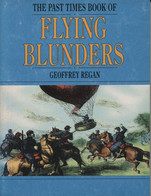 The Past Time Book Of Flying Blunders - Cultural