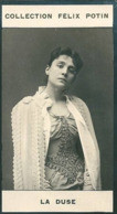 ► Eleonora Duse Née à Vigevano Dit "LA DUSE" ( Comédienne ) Attrice Teatrale Italiana.  Photo Felix POTIN 1900 - Félix Potin