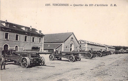 CPA - MILITARIAT - REGIMENT - Vincennes - Quartier Du 182è D'Artillerie - EM - Regimenten