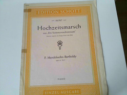 Hochzeitsmarsch Aus Ein Sommernachtstraum - Marche Nuptiale Du Songe D'une Nuit D'été. Opus 61 Nr. 9, Piano, E - Musica