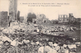 CPA - MILITARIAT - MAURUPT - Bataille De La Marne 1914 - La Grande Rue De Vitry Après Le Bombardement - Oorlog 1914-18