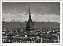 TORINO:  LA  MOLE  ANTONELLIANA  E  PANORAMA  -  FOTO  -  FG - Mole Antonelliana