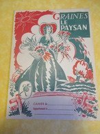 Graines Le Paysan /Protège-cahier Scolaire /Marque " Le Paysan"/Code De La Route "Soyez Prudents"/Vers 1950-60   CAH340 - Farm