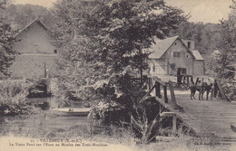 VILLEMEUX - Le Vieux Pont Sur L'Eure Au Moulin Des Trois-Moulines - Villemeux-sur-Eure