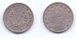 U.S.A. 5 Cents 1899 - 1883-1913: Liberty