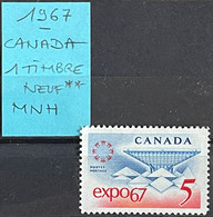 1967 - Canada - 1 Timbre Neuf**MNH Luxe - Y&T N°390 - Exposition Internationale De Montréal - Ungebraucht