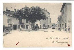 Versoix, La Rue, Tramway, Belle Animation, Terrasse De Restaurant Animée, Circulée Cachet  Versoix 1902 - Versoix