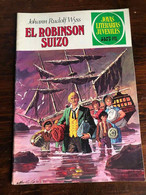 JOYAS LITERARIAS JUVENILES  N. 23 - El Robinson Suizo - Johann Rudolf Wyss - Otros & Sin Clasificación