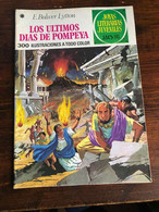 JOYAS LITERARIAS JUVENILES  N. 25 - Los Ultimos Dias De Pompeya - E. Bulwer Lytton - Otros & Sin Clasificación