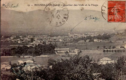 ROUSSILLON    ( ISERE )     QUARTIER DES VIALS ET LE PEAGE - Roussillon