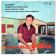 Claudio Villa (anni 60) "Granada  - Arrivederci Roma" - Autres - Musique Italienne