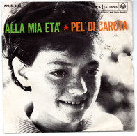 Rita Pavone (1963) "Pel Di Carota - Alla Mia Età" - Autres - Musique Italienne