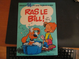 B.D. BANDE DESSINEE GAGS DE BOULE ET BILL RAS LE BILL ALBUM N° 14 DUPUIS 1977 - Boule Et Bill