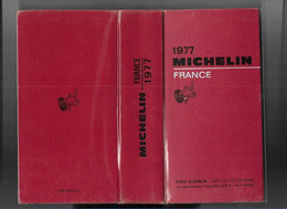 GUIDE MICHELIN Rouge 1977   1191 Pages , Bon état - Non Classés