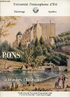 Pons à Travers L'histoire. - Senillou Pierre - 1990 - Poitou-Charentes