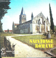 Saintonge Romane - Charente Maritime France + Brochure " La Guerre Au Moyen Age Donjon De Pons" - COLLECTIF - 0 - Poitou-Charentes