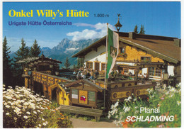 'Onkel Willy's Hütte' - Schladming - 1800 M - Steiermark - (Österreich/Austria) - Schladming