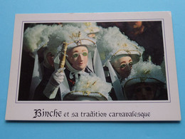 BINCHE Et Sa Tradition Carnavalesque ( Edit. Bourgeois / Série 1 ) Anno 19?? ( See / Voir Photo ) ! - Binche