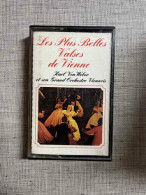 Les Plus Belles Valses De Vienne - Karl Von Weber/ Cassette Audio-K7 - Cassette