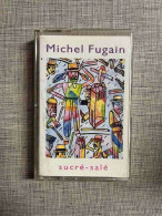 Michel Fugain: Sucré-Salé/ Cassette Audio-K7 - Cassette