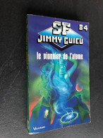 Jimmy GUIEU N° 84  LE PIONNIER DE L’ATOME  Jimmy GUIEU  Edition Vaugirard - 1991 - Vaugirard