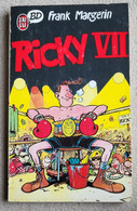 BD Poche J'ai Lu RICKY VII Frank Margerin 1989 - Margerin