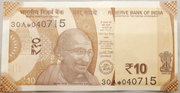 India 2017 Rs.10 Ten Rupees - New Design GANDHI Urgit R Patel - STAR * Series - Prefix - 30A * 040715 As Per Scan - Inde